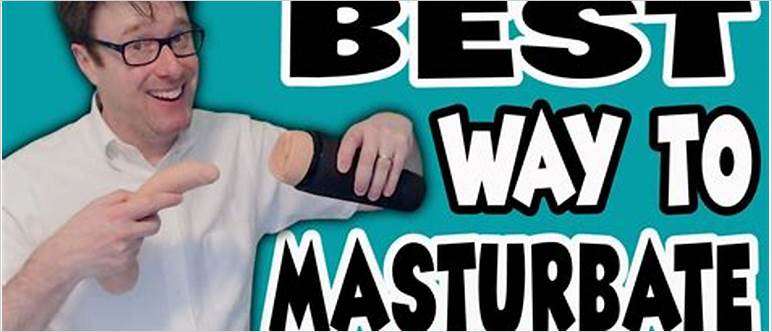 Best position for masturbate